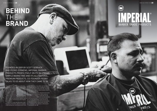 BarberEvo NA Issue 4 - Behind The Brand - Imperial Barber Products - Page 1